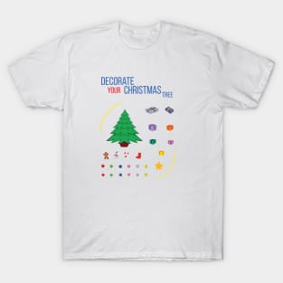 Decorate Your Christmas Tree T-Shirt